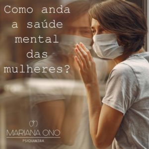 Leia mais sobre o artigo Como anda a saúde mental das mulheres?