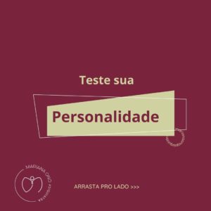 Leia mais sobre o artigo Teste sua Personalidade